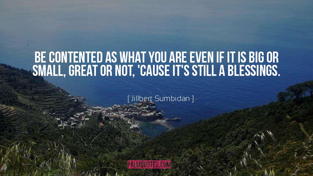 Glorify What Is Great quotes by Jillbert Sumbidan