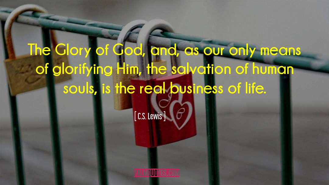 Glorifying Self quotes by C.S. Lewis