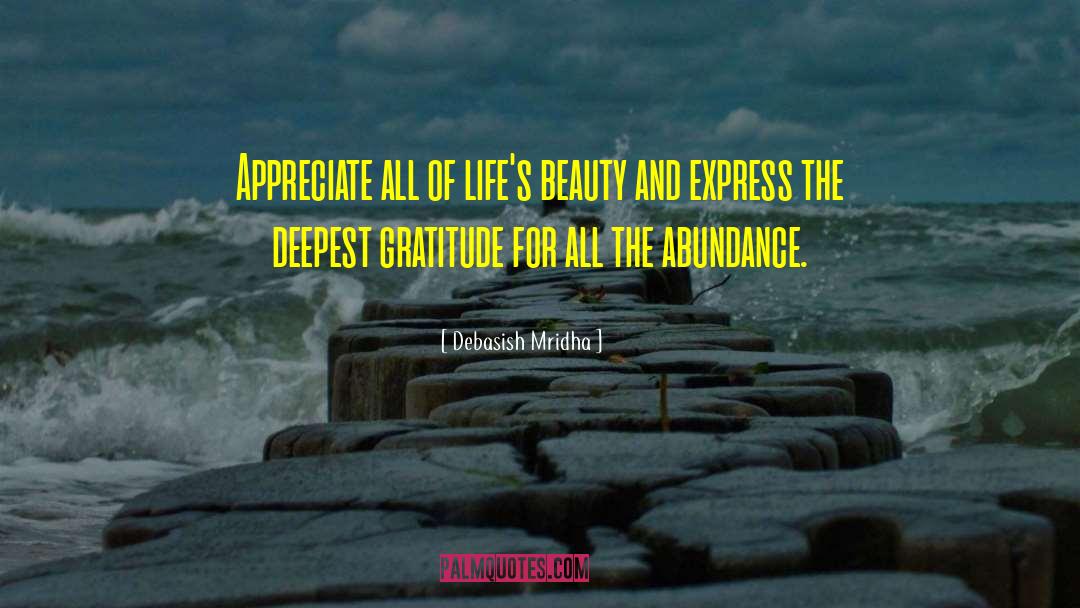 Glorious Abundance quotes by Debasish Mridha