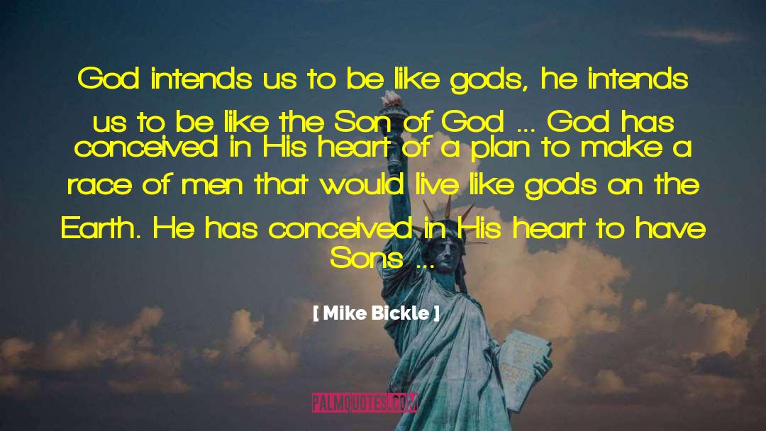 Glory Be To God quotes by Mike Bickle