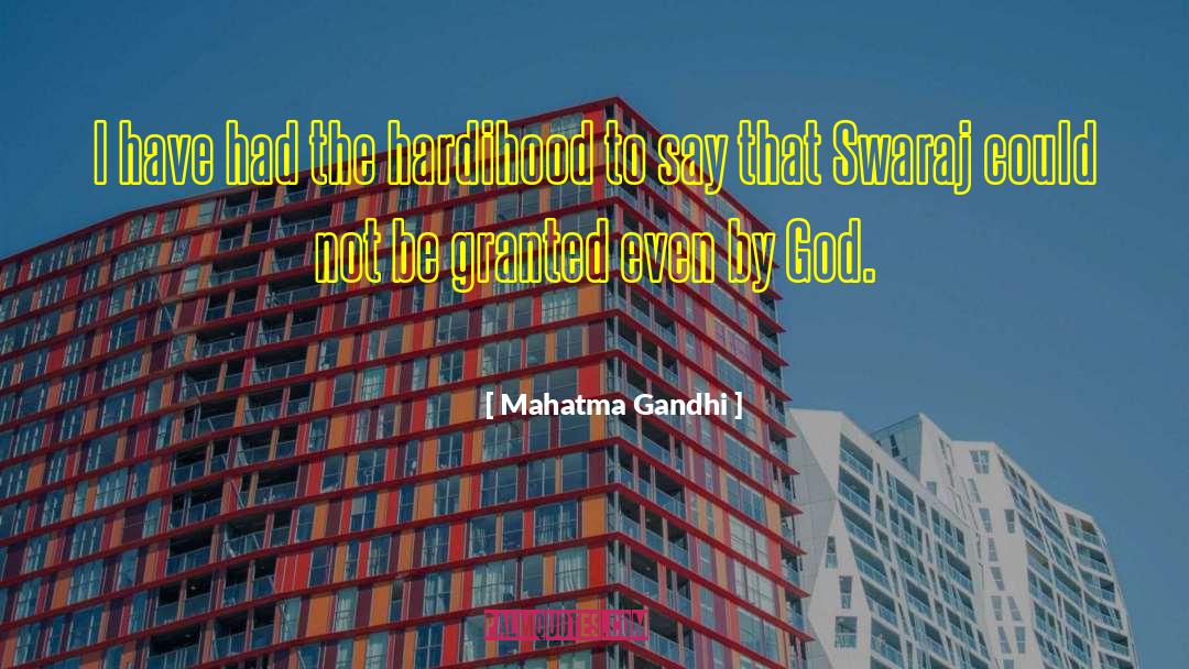 Glory Be To God quotes by Mahatma Gandhi