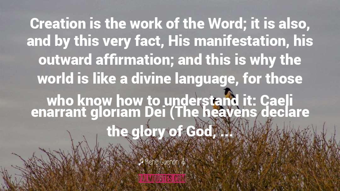 Glory Of God quotes by Rene Guenon
