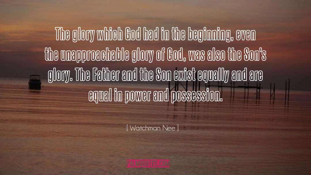 Glory Of God quotes by Watchman Nee