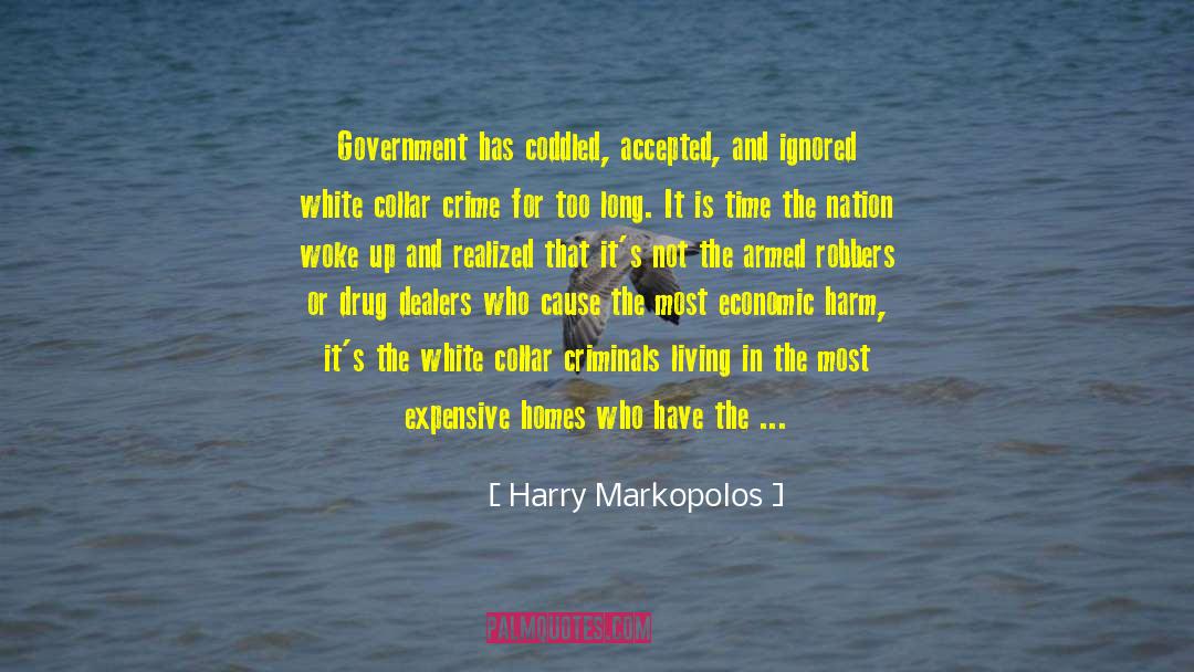 Glory Of Living quotes by Harry Markopolos