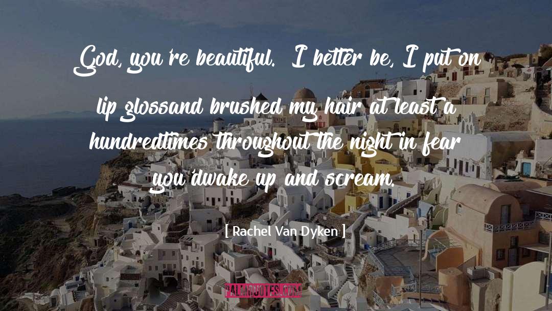 Gloss quotes by Rachel Van Dyken