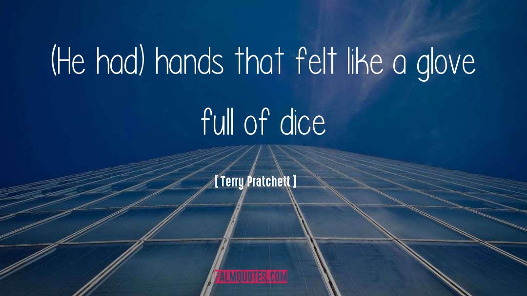 Glove quotes by Terry Pratchett