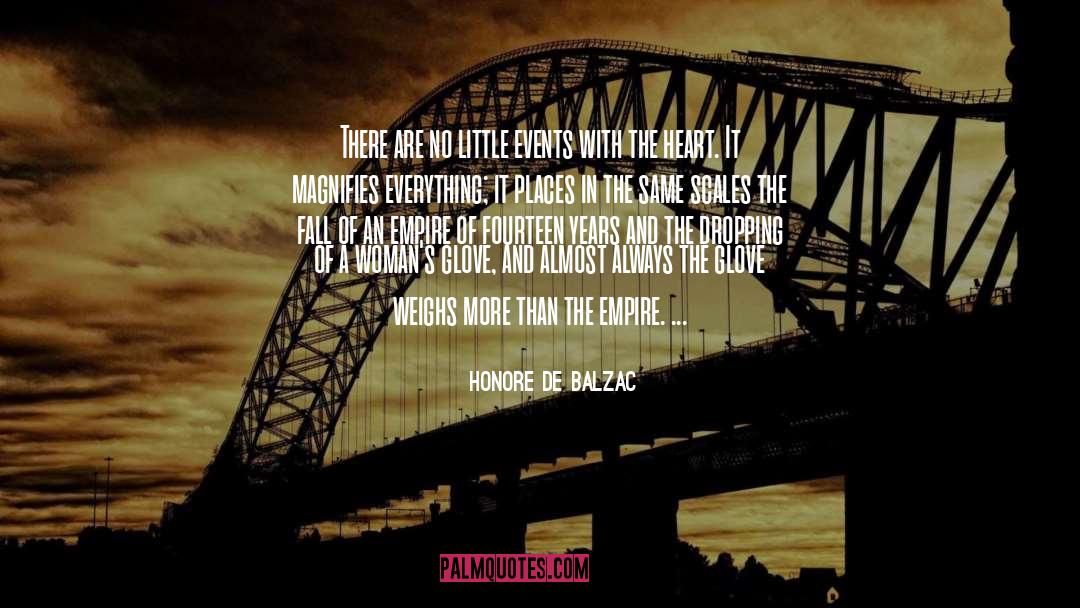Glove quotes by Honore De Balzac