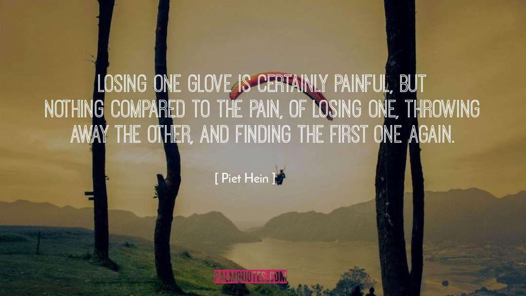 Glove quotes by Piet Hein