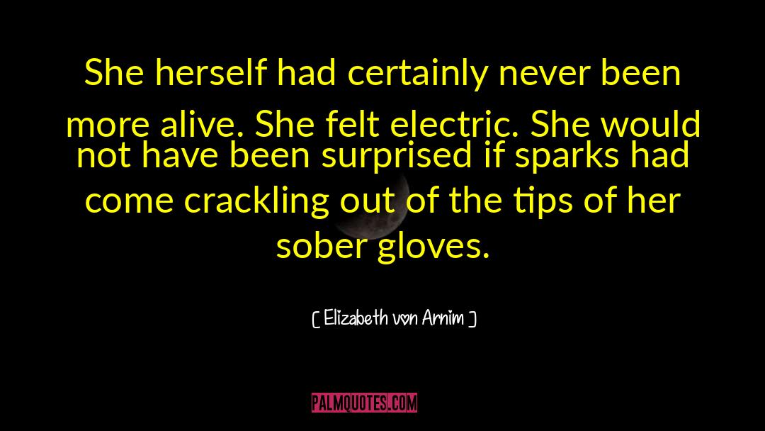 Gloves quotes by Elizabeth Von Arnim