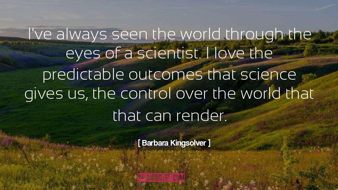 Glow Of Love quotes by Barbara Kingsolver