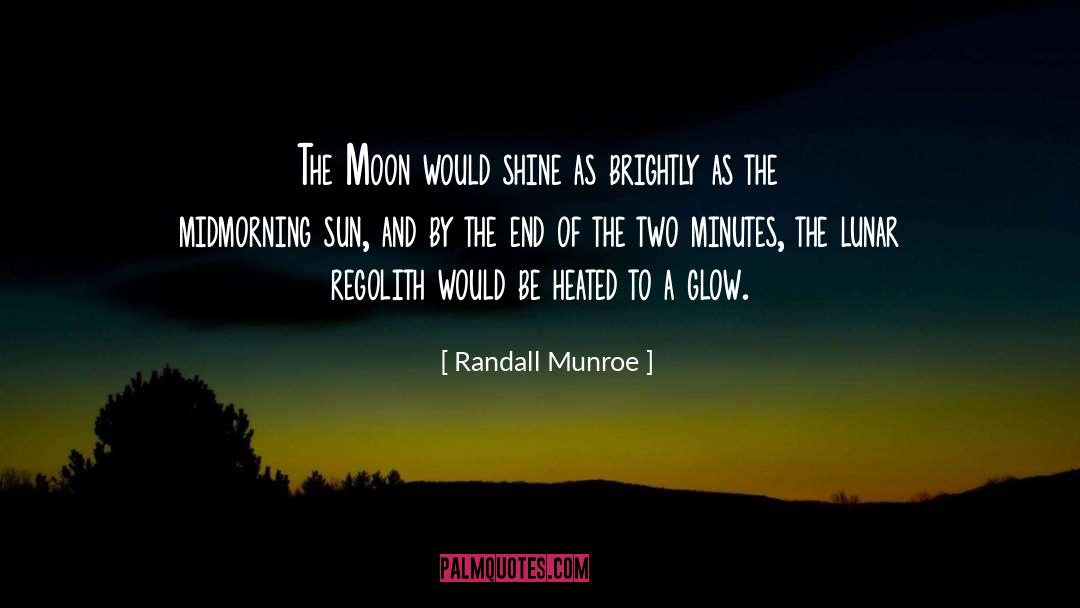 Glow quotes by Randall Munroe