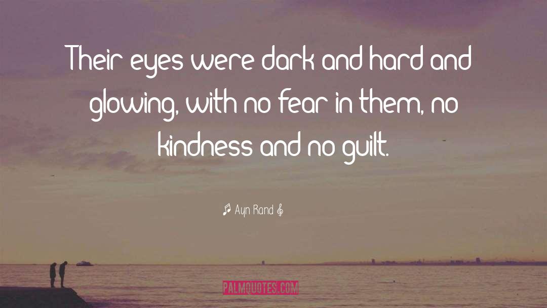 Glowing quotes by Ayn Rand