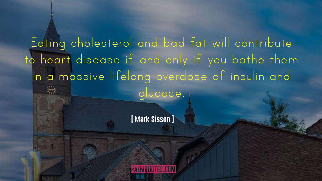 Glucose quotes by Mark Sisson