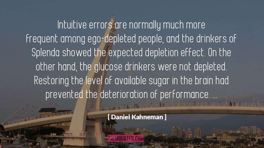 Glucose quotes by Daniel Kahneman