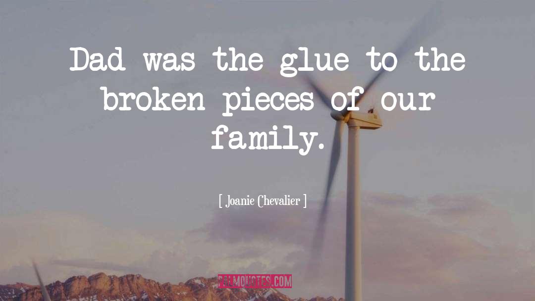 Glue quotes by Joanie Chevalier