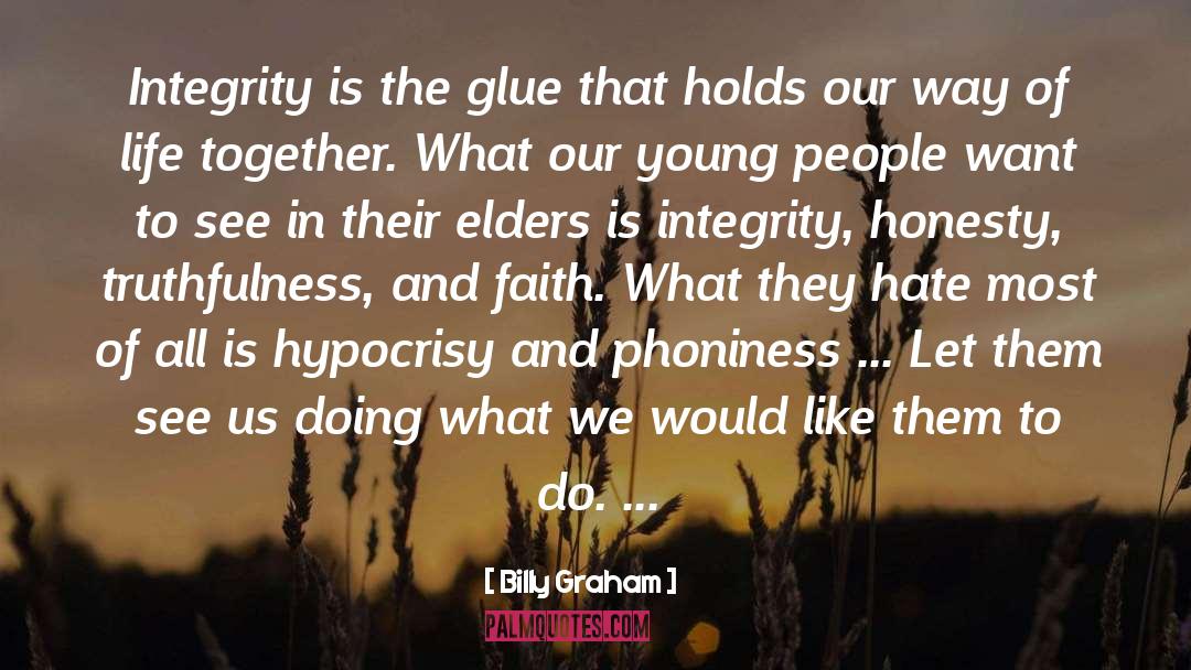 Glue quotes by Billy Graham