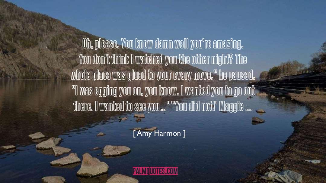 Glued quotes by Amy Harmon