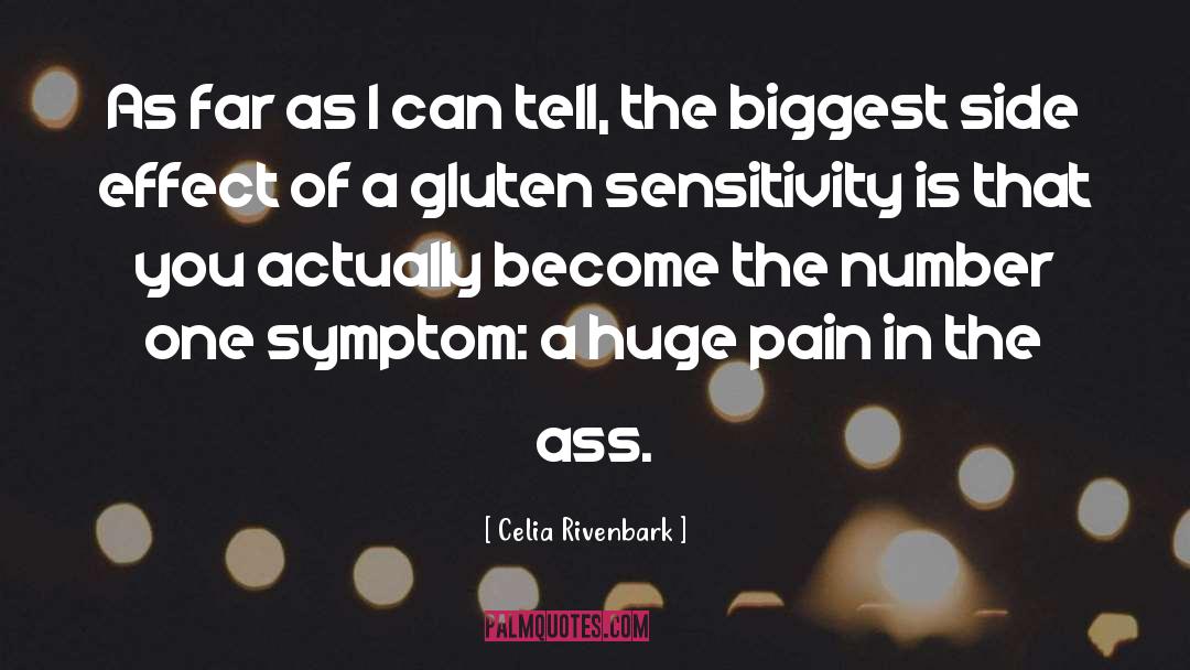 Gluten Allergy quotes by Celia Rivenbark