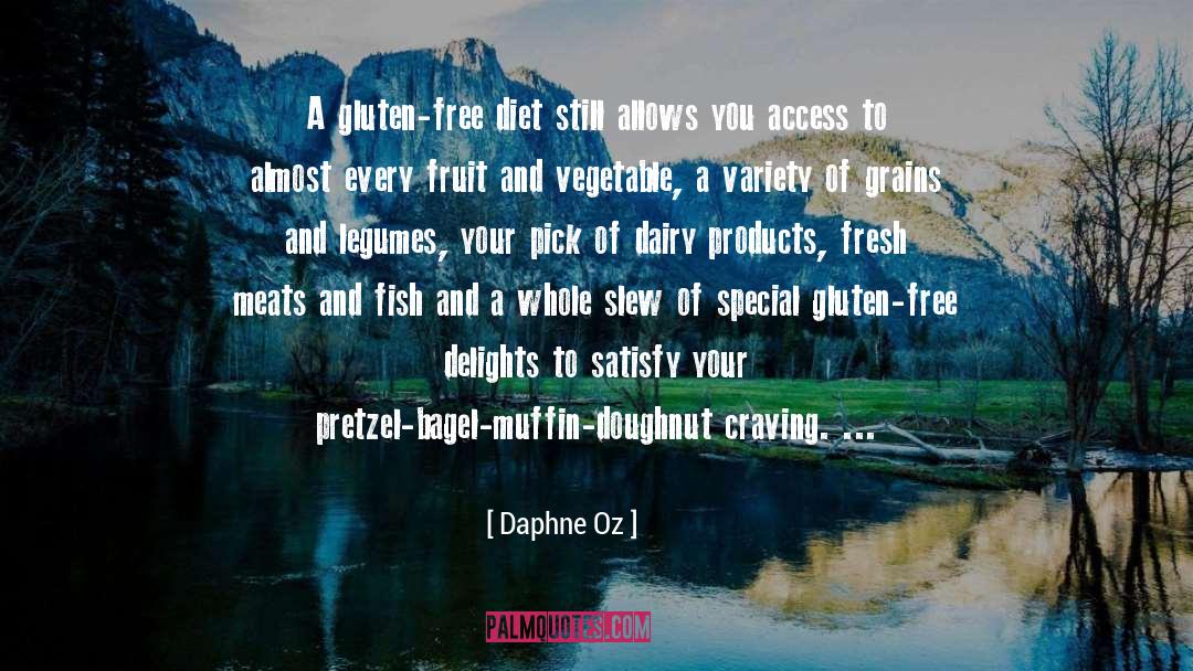 Gluten Allergy quotes by Daphne Oz