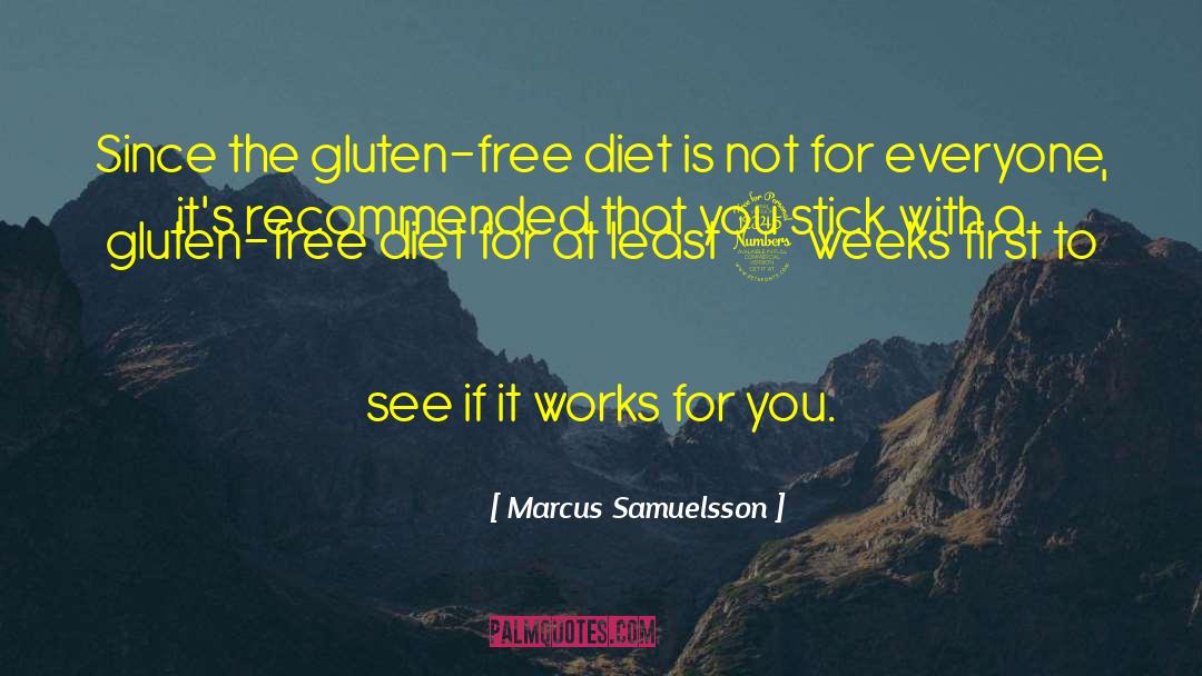 Gluten Free quotes by Marcus Samuelsson