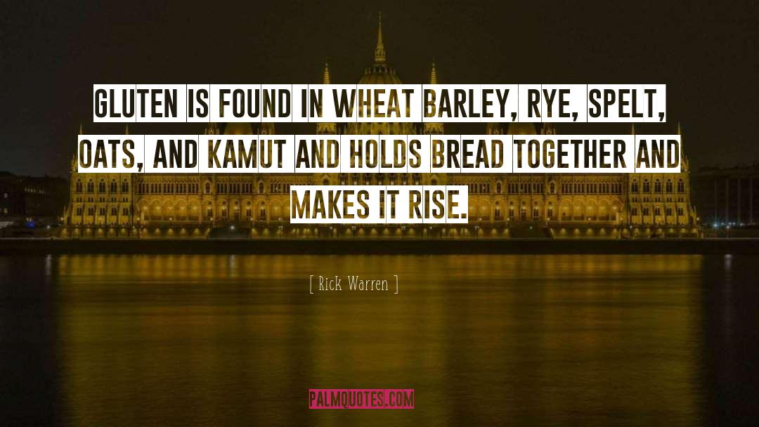 Gluten quotes by Rick Warren