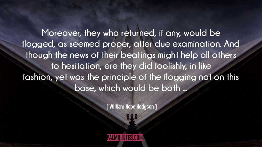 Glutton For Punishment quotes by William Hope Hodgson