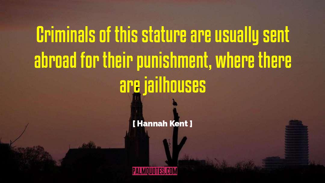 Glutton For Punishment quotes by Hannah Kent