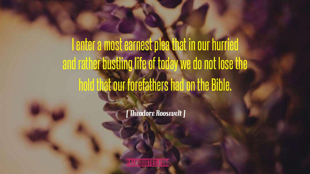 Gluttony In The Bible quotes by Theodore Roosevelt