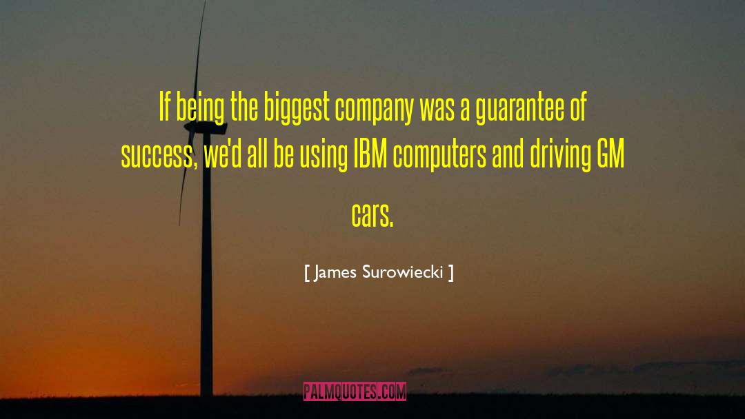 Gm quotes by James Surowiecki