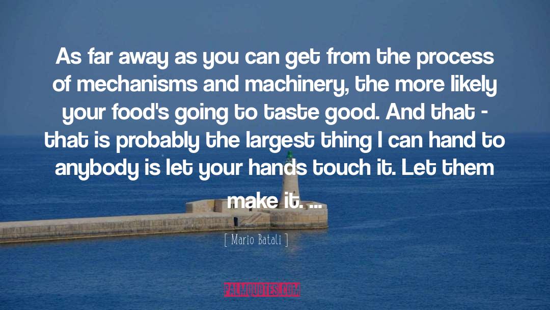Gmo Foods quotes by Mario Batali