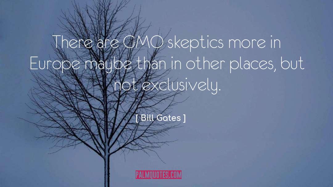 Gmo quotes by Bill Gates