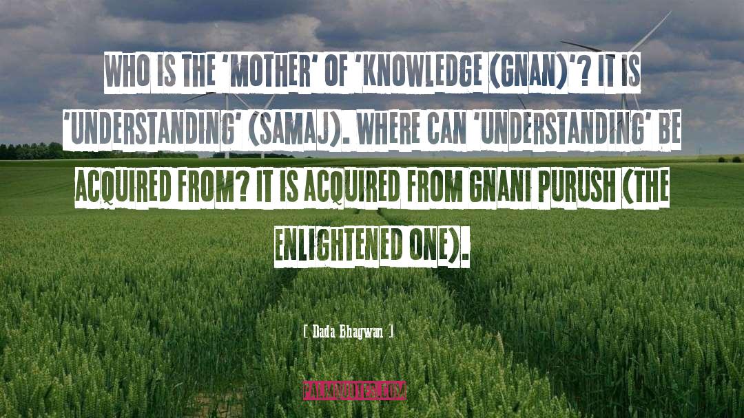 Gnani quotes by Dada Bhagwan