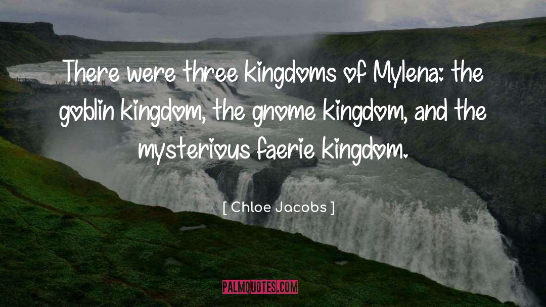 Gnome quotes by Chloe Jacobs
