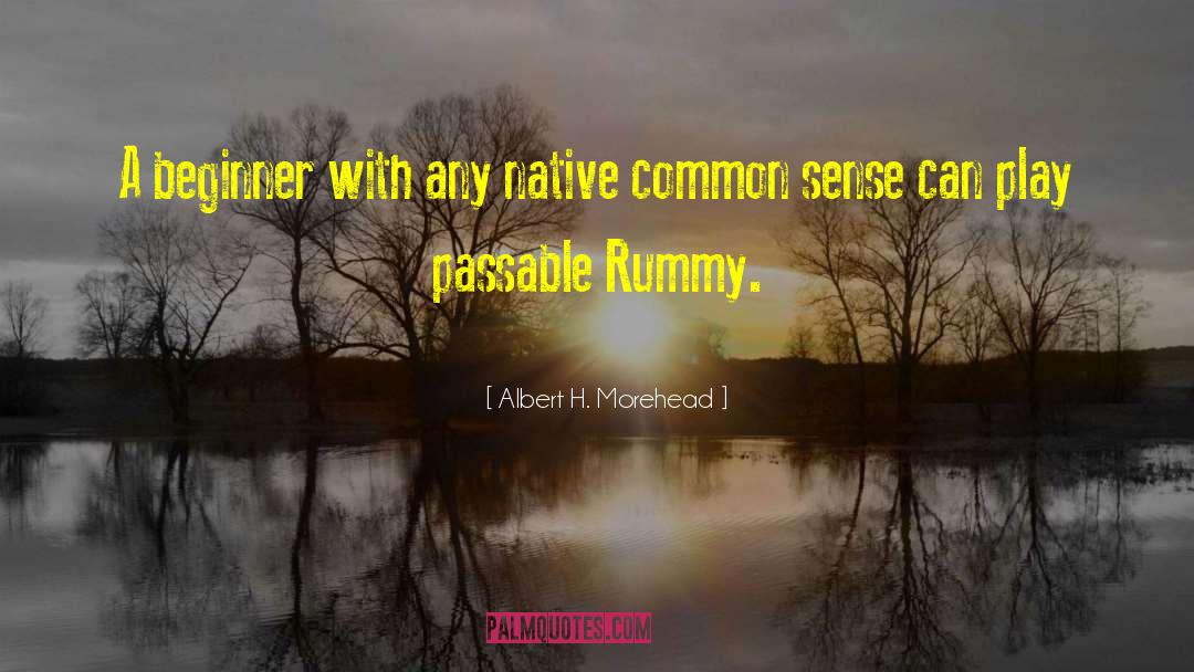 Gnomy Rummy quotes by Albert H. Morehead