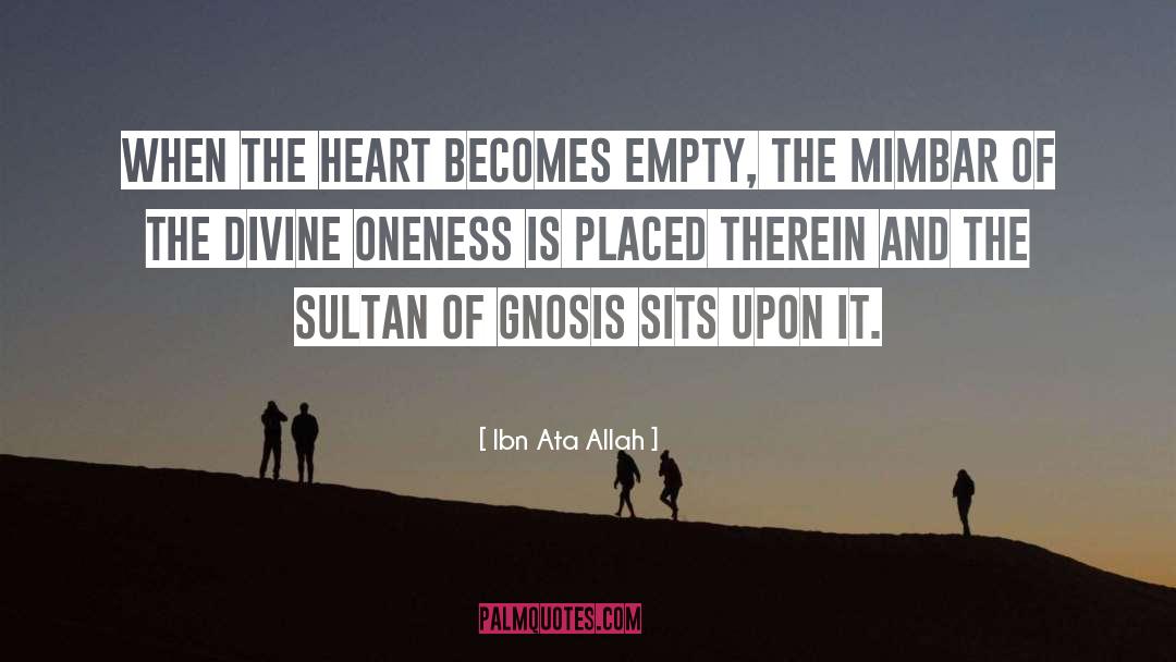 Gnosis quotes by Ibn Ata Allah