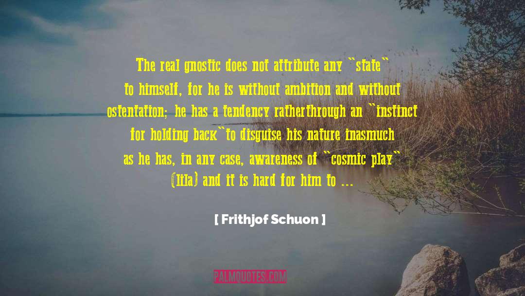 Gnostic quotes by Frithjof Schuon