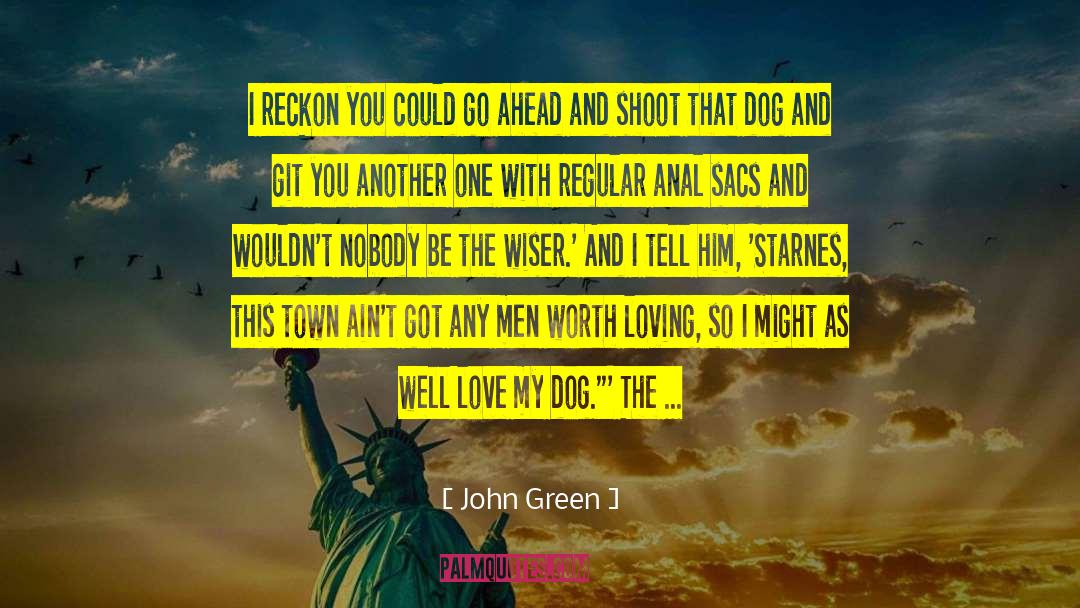Go Ahead quotes by John Green