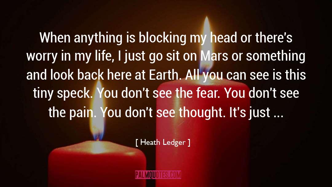 Go Back In Time quotes by Heath Ledger