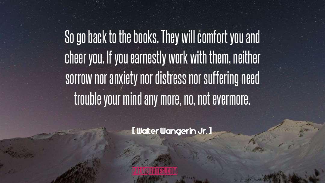 Go Back quotes by Walter Wangerin Jr.