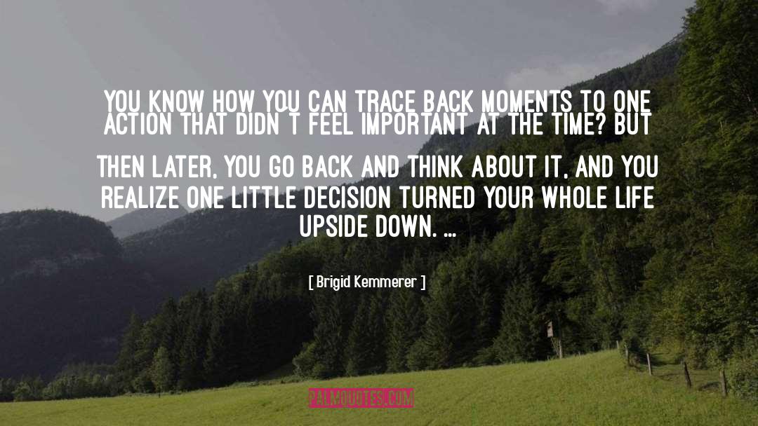 Go Back quotes by Brigid Kemmerer