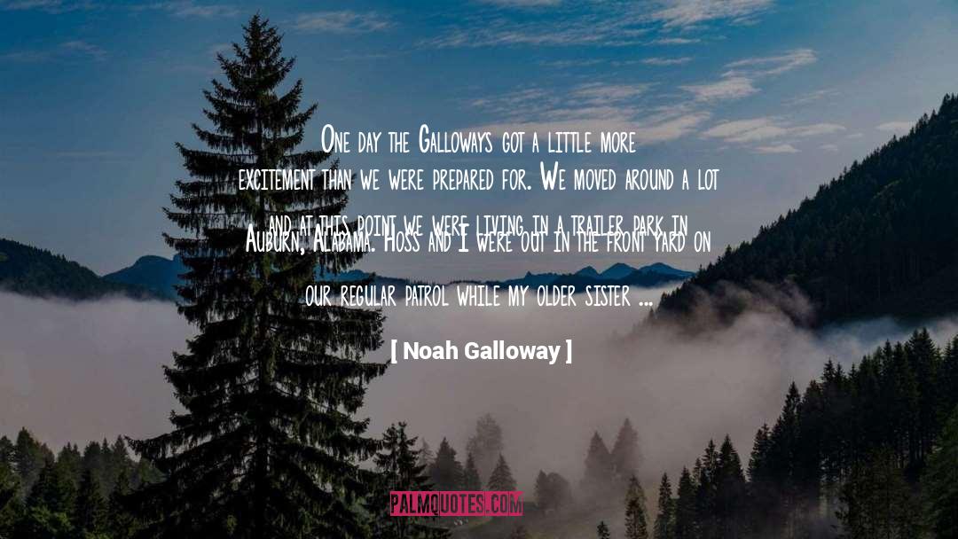 Go Back To The Future quotes by Noah Galloway