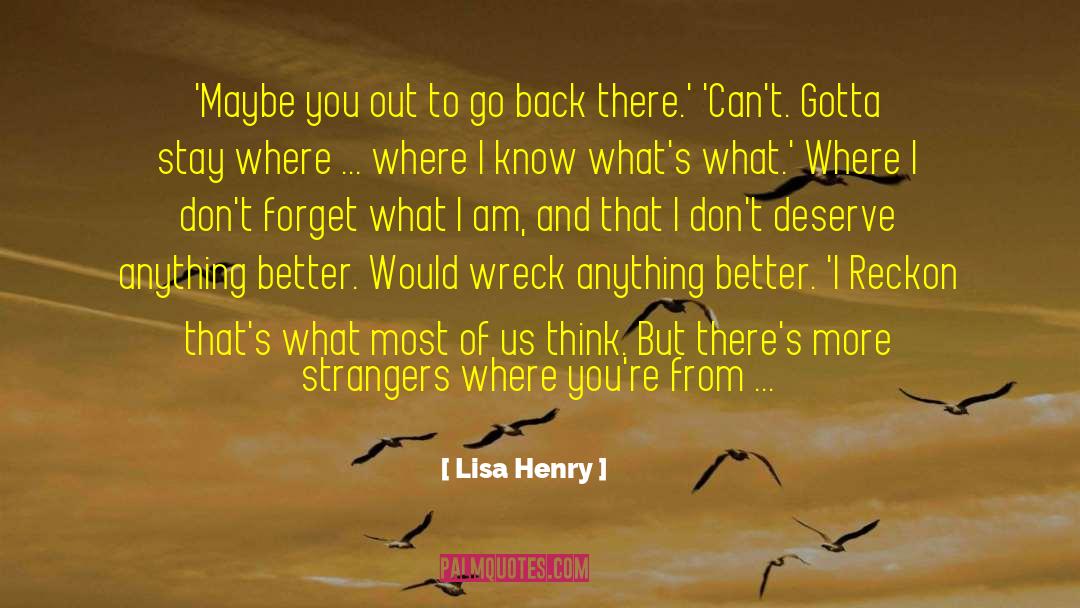 Go Back To Where You Belong quotes by Lisa Henry