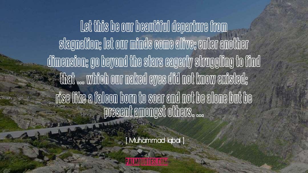 Go Beyond quotes by Muhammad Iqbal