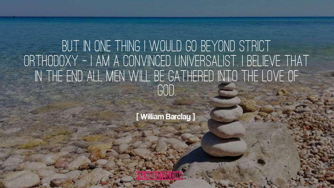 Go Beyond quotes by William Barclay