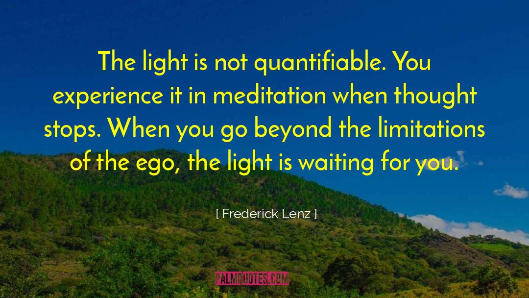 Go Beyond quotes by Frederick Lenz