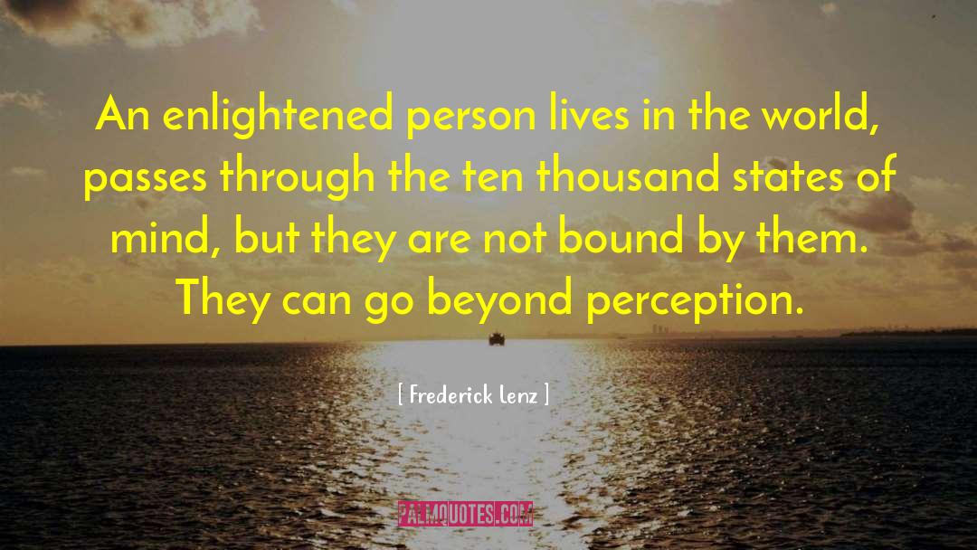 Go Beyond quotes by Frederick Lenz