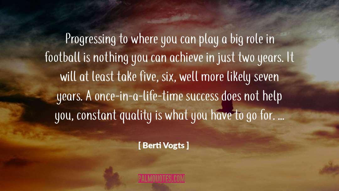 Go For quotes by Berti Vogts