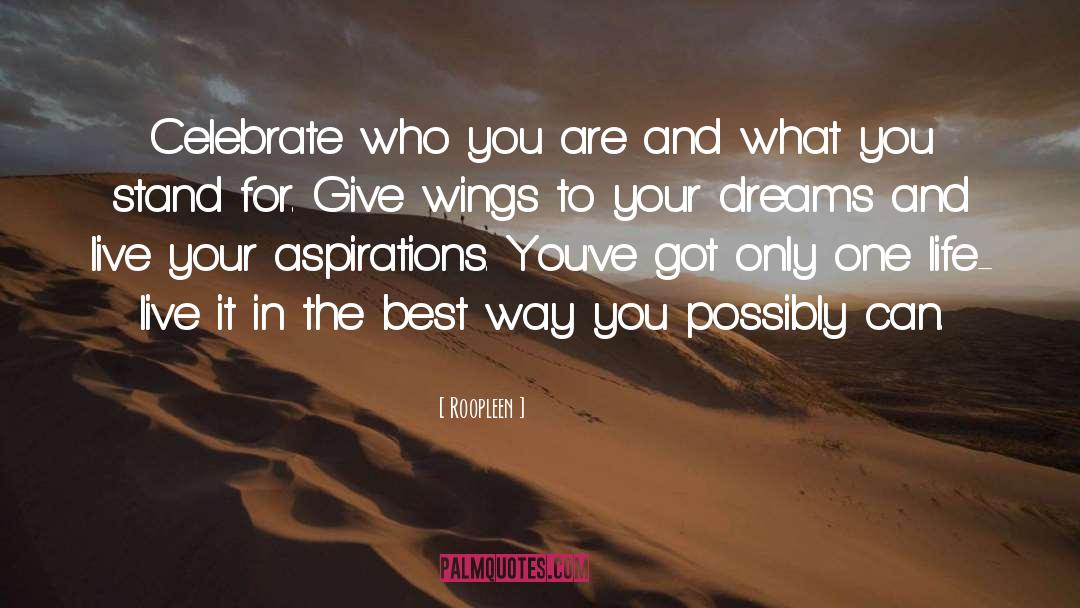 Go For Your Dreams quotes by Roopleen