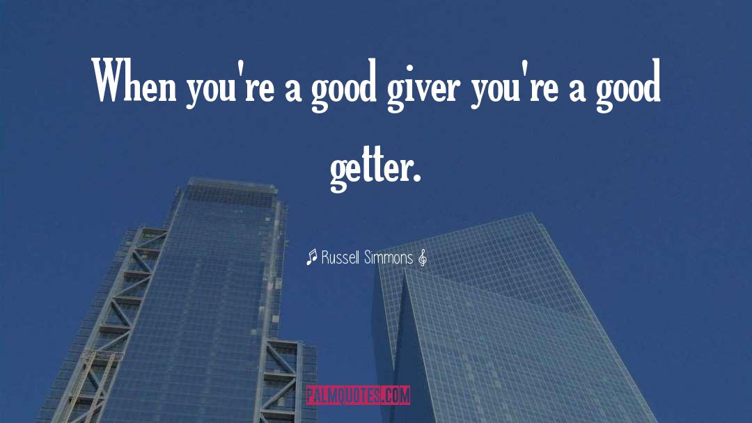Go Getter quotes by Russell Simmons