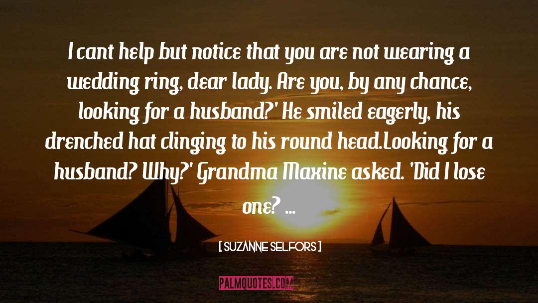 Go Grandma quotes by Suzanne Selfors
